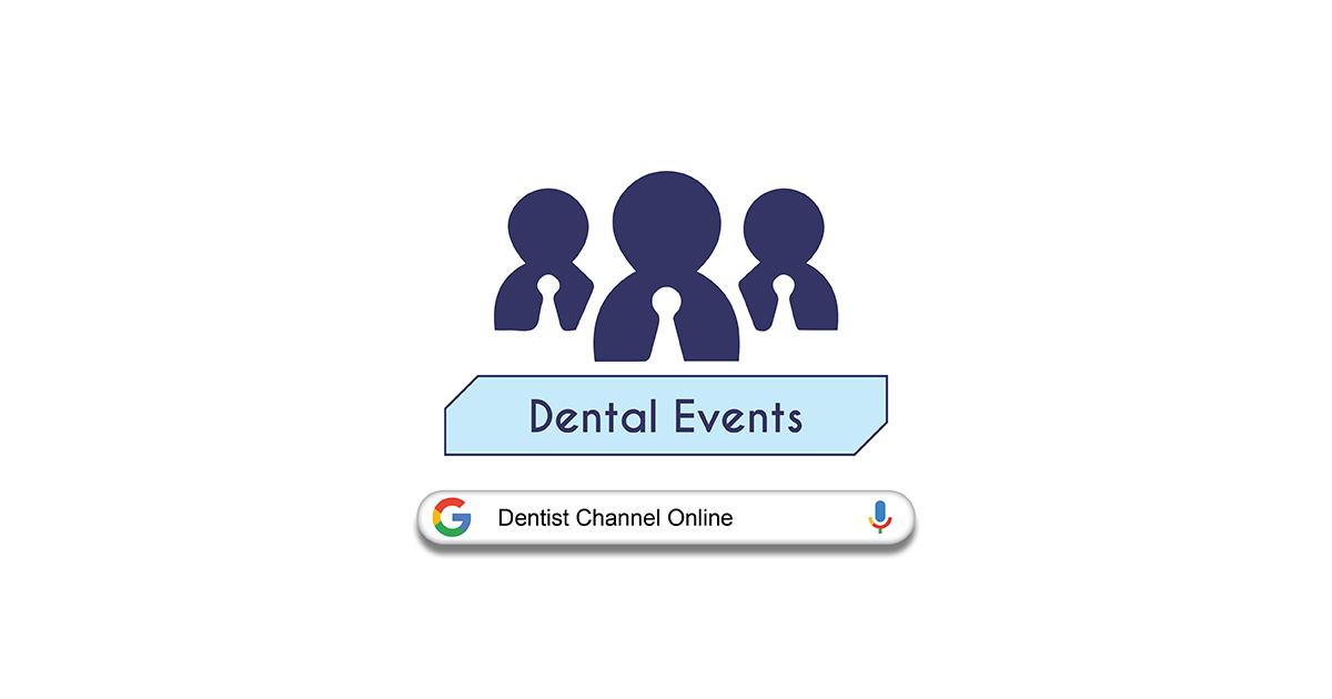 In- Person Dental Events | Dental Events|Dentist Channel Online